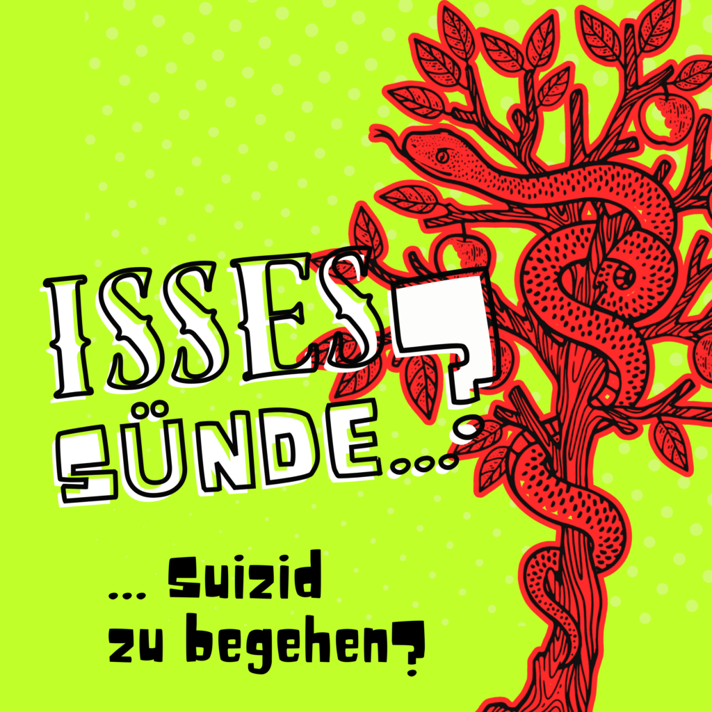 Isses Sünde Suizid zu begehen