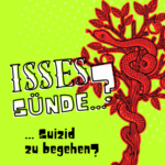 Isses Sünde Suizid zu begehen