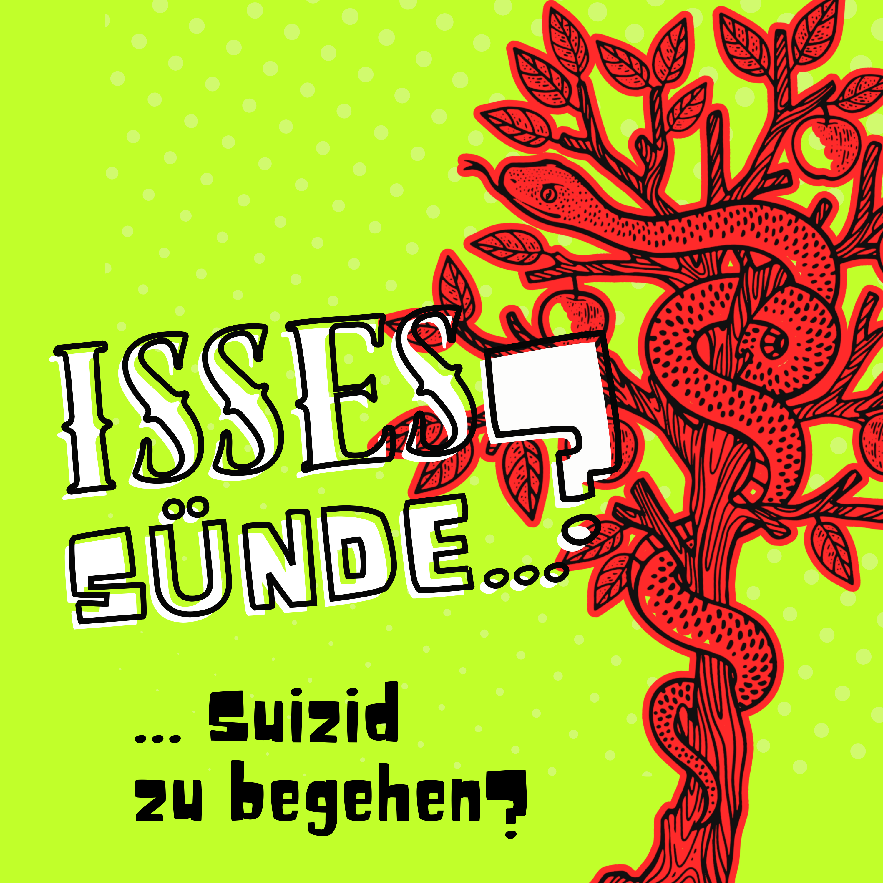 Isses Sünde ...?