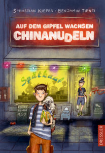 Cover "Auf dem Gipfel wachsen Chinanudeln" von Sebastian Kiefer/Benjamin Tienti
