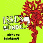 Isses Sünde ...? Titelbild Isses Sünde ... nicht zu beichten?