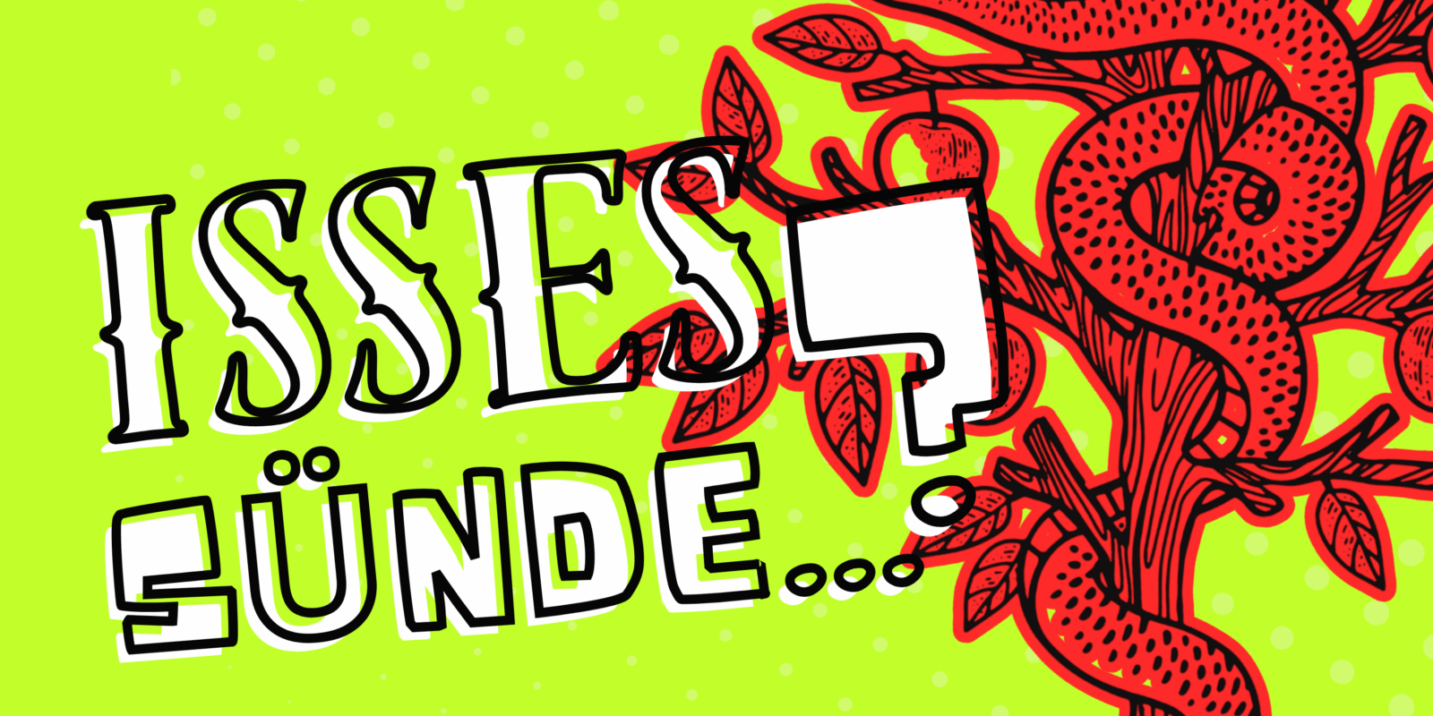 Titelbild Isses Sünde ... nicht zu beichten?