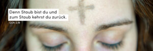 Aschermittwoch, Aschekreuz, Frau