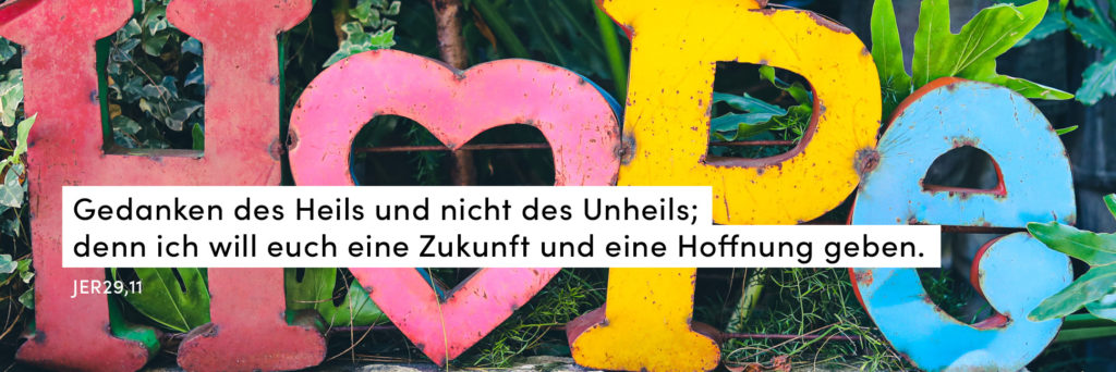 Hoffnung, Schriftzug, farbenfroh