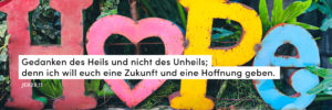 Hoffnung, Schriftzug, farbenfroh