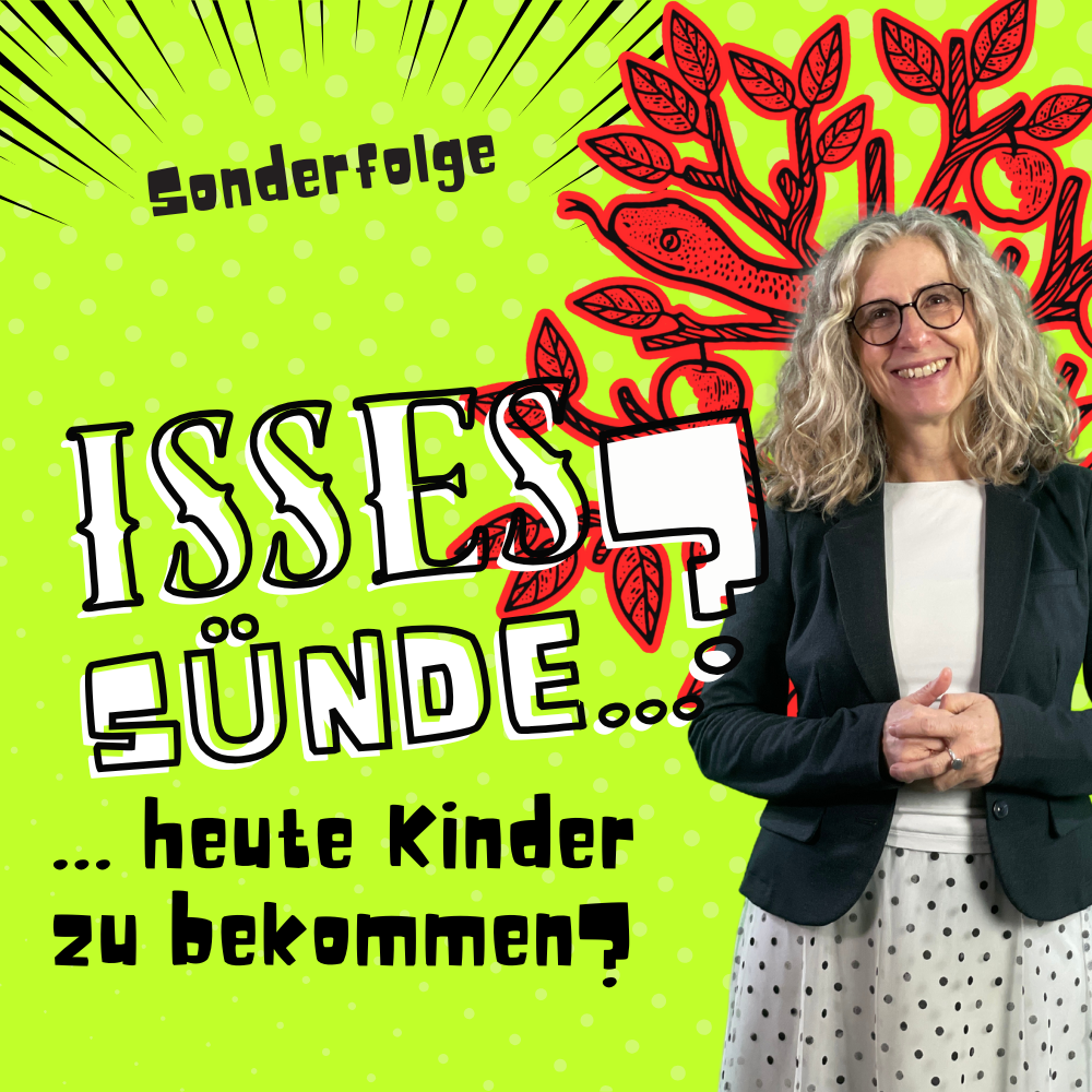 Isses Sünde Kinder zu bekommen?