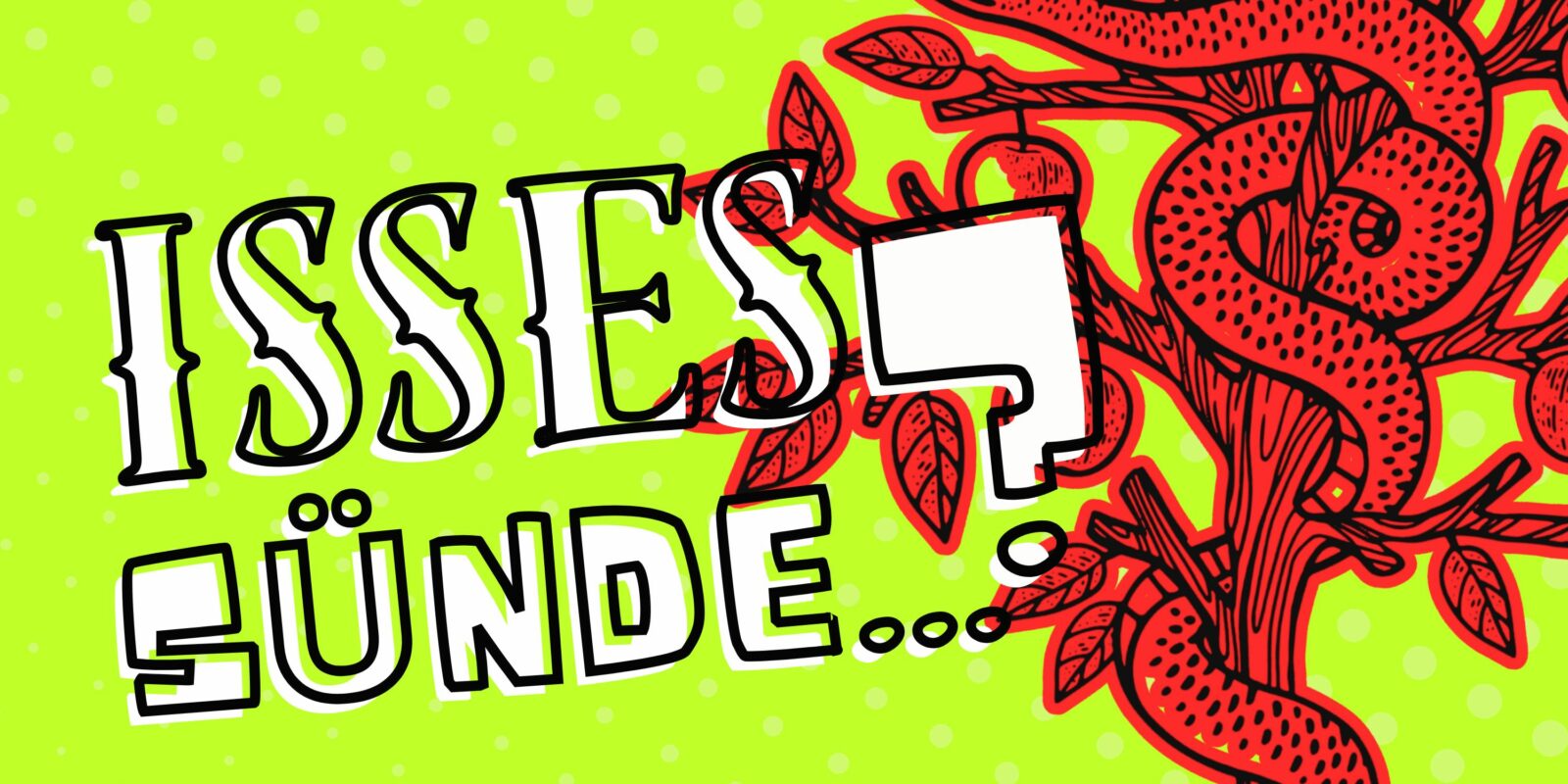 Titelbild Podcast "Isses Sünde ... zu lästern?"