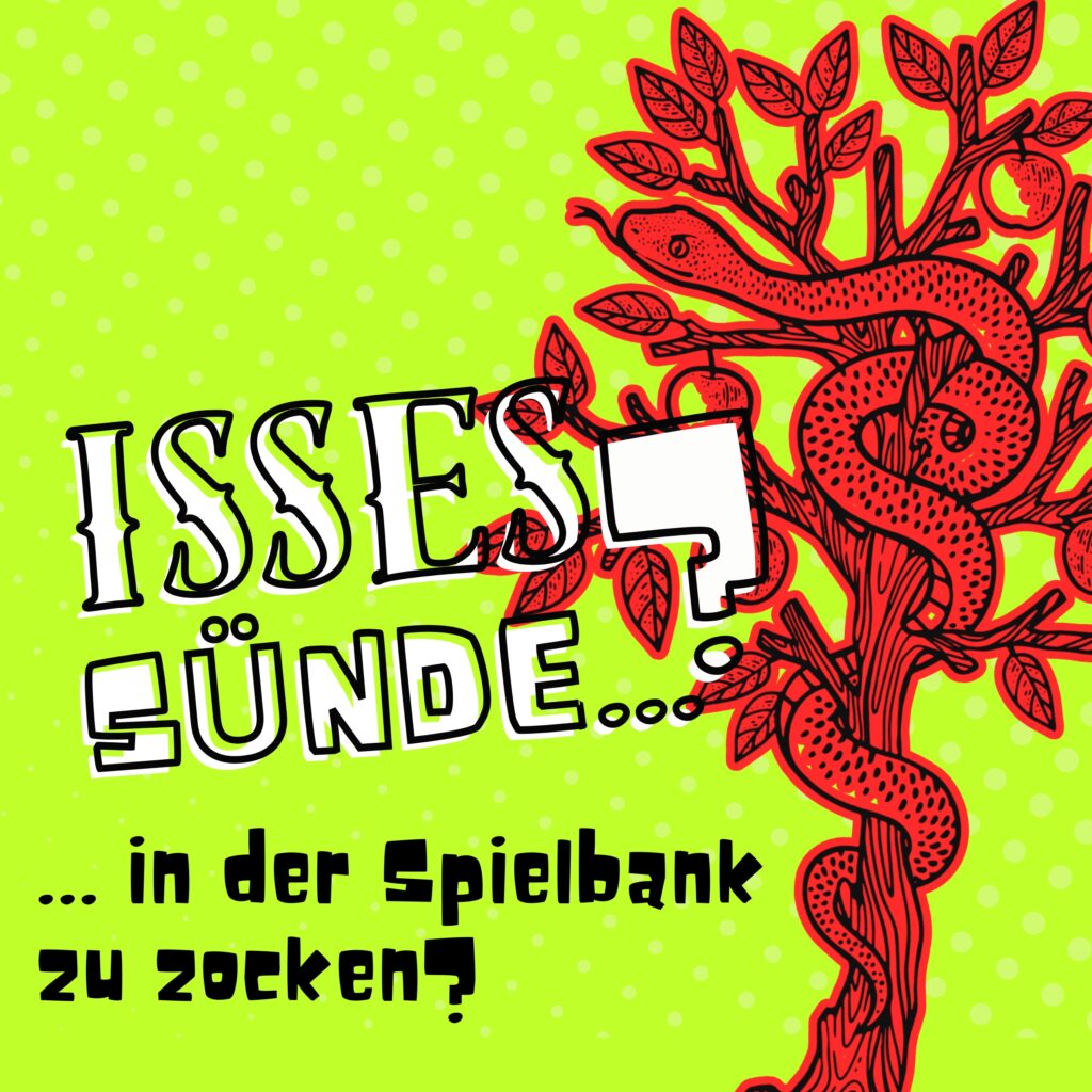 Isses Sünde ... in der Spielbank zu zocken?