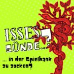 Isses Sünde ...? Isses Sünde ... in der Spielbank zu zocken?