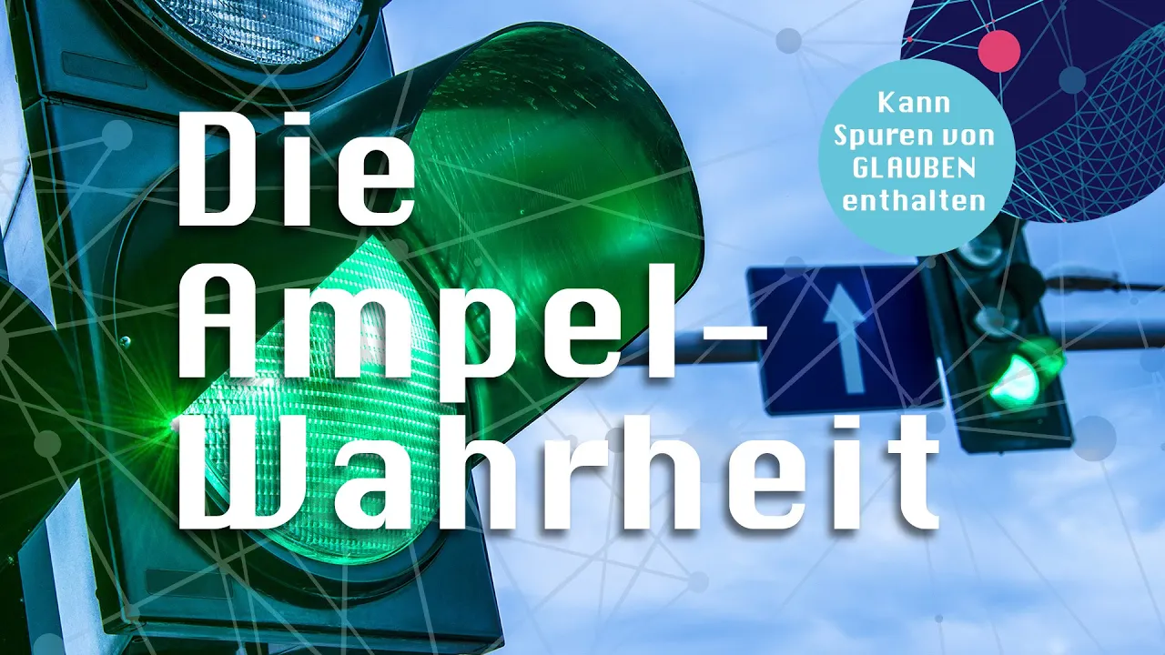 Ampeln können Spuren von Glauben enthalten