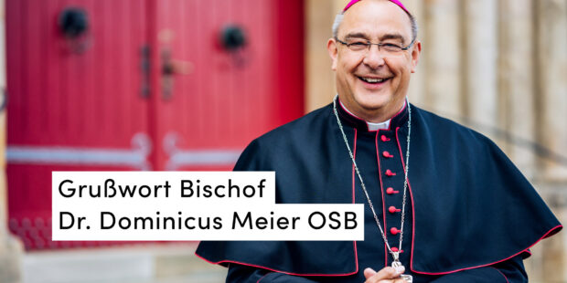 Thumb Grußwort Bischof Dominicus