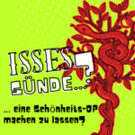 Sünde eine Schönheits-Op machen zu lassen?