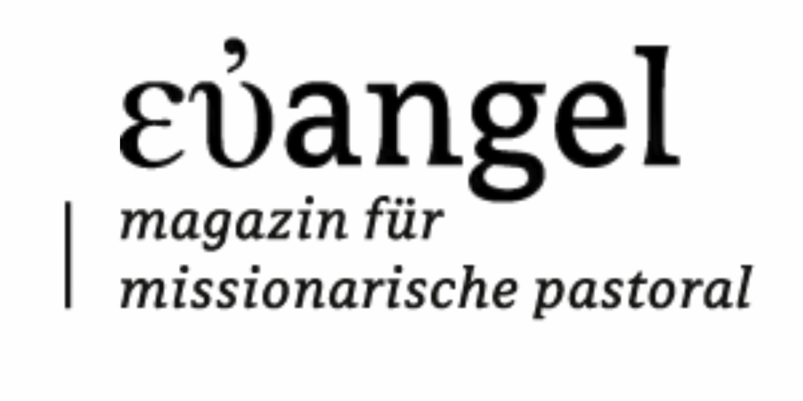 Euangel - Magazin für missionarische pastoral