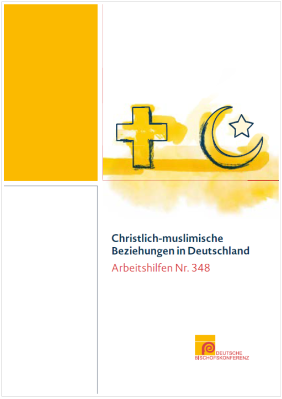 Arbeitshilfe Christlich-muslimische Beziehungen in Deutschland der DBK erhältlich