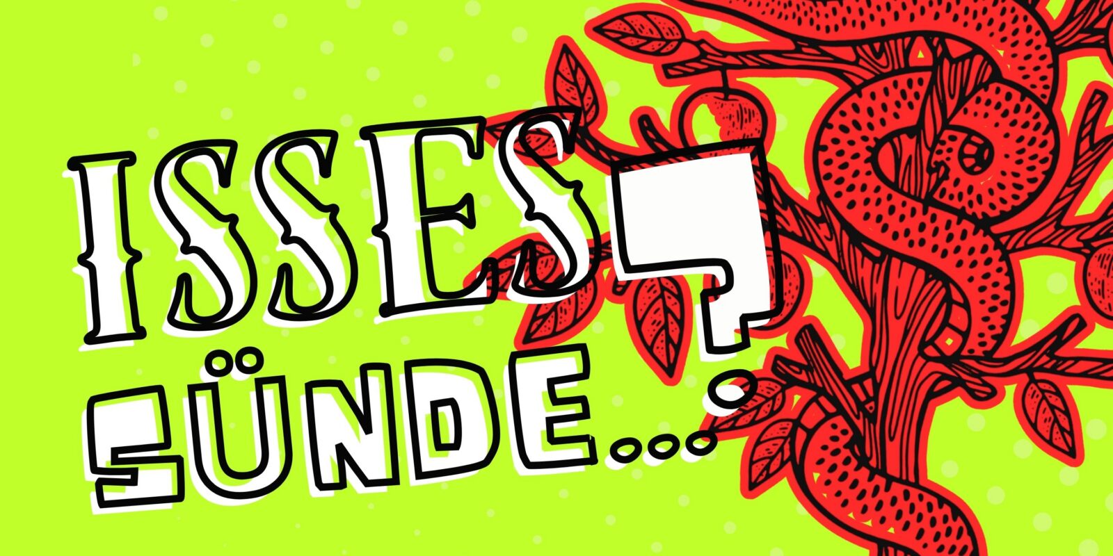 Titelbild Podcast "Isses Sünde ...