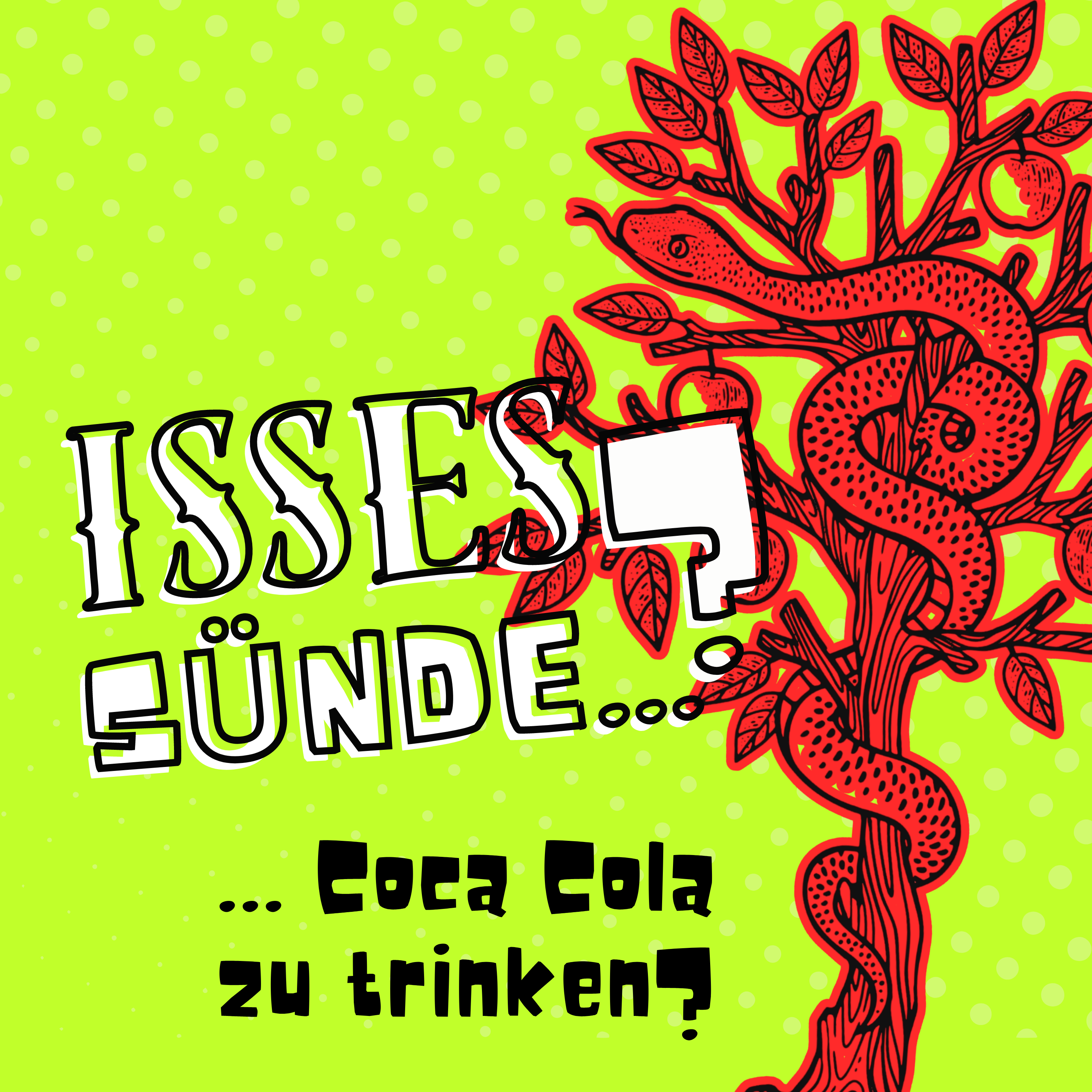 Isses Sünde ...?